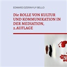 Edward Dzerinyuy Bello - Die ROLLE VON KULTUR UND KOMMUNIKATION IN DER MEDIATION, 2.AUFLAGE