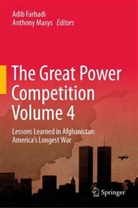 Adib Farhadi, Masys, Anthony Masys - The Great Power Competition Volume 4