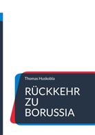 Thomas Huskobla - Rückkehr zu Borussia