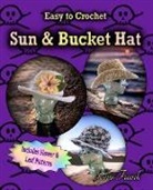 Janis Frank - Crocheted Sun Hat and Bucket Hat