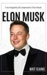 Matt Clarke - Elon Musk