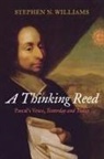 Stephen N. Williams - A Thinking Reed