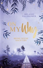 Melanie Galsheimer - On My Way