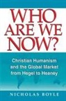 Nicholas Boyle - Who Are We Now?