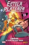 Steve . . . [et al. Englehart, Stan Lee, Gonzalo Quesada Gómez - Estela Plateada : libertad