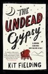 Kit Fielding - The Undead Gypsy