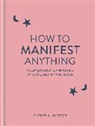 Victoria Jackson - How to Manifest Anything