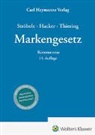 Franz Hacker, Paul Ströbele, Frederik Thiering, Franz Hacker, Paul Ströbele, Frederik Thiering - Markengesetz - Kommentar
