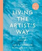 Julia Cameron - Living the Artist's Way