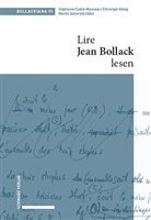 Stephanie Cudré-Mauroux, Christoph König, Stei, Martin Steinrück - Lire Jean Bollack - Jean Bollack lesen