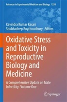 Kavindra Kumar Kesari, Kavindra Kumar Kesari, Roychoudhury, Shubhadeep Roychoudhury - Oxidative Stress and Toxicity in Reproductive Biology and Medicine