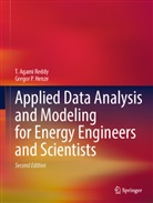 Gregor P Henze, Gregor P. Henze, T Agami Reddy, T. Agami Reddy - Applied Data Analysis and Modeling for Energy Engineers and Scientists