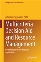 Athanasios Spyridakos - Multicriteria Decision Aid and Resource Management
