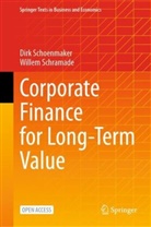 Dirk Schoenmaker, Willem Schramade - Corporate Finance for Long-Term Value