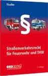Gerhard Nadler - Straßenverkehrsrecht für Feuerwehr und THW
