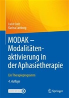 Karina Lønborg, Luise Lutz - MODAK - Modalitätenaktivierung in der Aphasietherapie