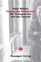 Peter Mlakar, Uwe Schütte - Festung der Metaphysik