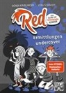 Sonja Kaiblinger, Vera Schmidt, Loewe Wow!, Loewe Wow! - Red - Der Club der magischen Kinder (Band 2) - Ermittlungen undercover
