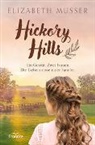 Elizabeth Musser - Hickory Hills
