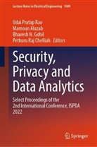 Mamoun Alazab, Pethuru Raj Chelliah, Bhavesh N. Gohil, Bhavesh N Gohil et al, Udai Pratap Rao - Security, Privacy and Data Analytics