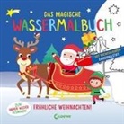 Loewe Kreativ, Loewe Kreativ - Das magische Wassermalbuch - Fröhliche Weihnachten!