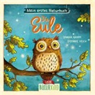 Sandra Grimm, Stefanie Reich, Loewe Naturkind, Loewe Naturkind - Mein erstes Naturbuch - Die Eule