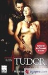 Michael Hirst, Elizabeth Massie, Michael - Tudor, Los. La Pasion del Rey