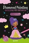 Loewe Kreativ, Loewe Kreativ - Diamond Painting - Bastelspaß mit Diamanten - Prinzessinnen
