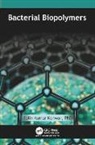 B. K. Konwar, Bolin Kumar Konwar - Bacterial Biopolymers