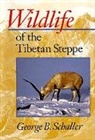George B. Schaller, Schaller George B. - Wildlife of the Tibetan Steppe