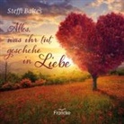 Steffi Baltes, Baltes  Steffi - Alles, was ihr tut, geschehe in Liebe