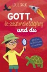 Louie Giglio, Giglio  Louie - Gott, die sensationelle Schöpfung und du
