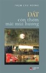 Cao Hoang Pham - ¿¿t Còn Th¿m Mãi Mùi H¿¿ng (hardcover)
