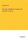 Amédée Bonnet - Nouvelles méthodes de traitement des maladies articulaires