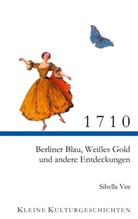 Sibylla Vee - 1710