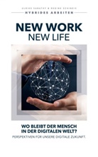 Ulrike Sabathy, Regine Schineis - New Work - New Life