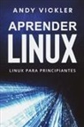 Andy Vickler - Aprender Linux