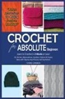 Yvonne Chambers - Crochet for Absolute Beginners