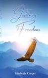 Kimberly Cooper - The Journey To Freedom