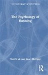 Noel Brick, Noel Holliday Brick, Stuart Holliday - Psychology of Running