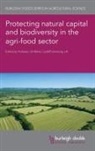 Jill Atkins, Prof Jill Atkins, Prof Jill (Cardiff University) Atkins - Protecting Natural Capital and Biodiversity in the Agri-Food Sector