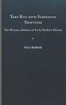 Peter Radford - They Run With Surprising Swiftness