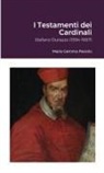 Maria Gemma Paviolo - I Testamenti dei Cardinali