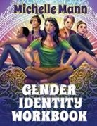 Michelle Mann - The Gender Identity Workbook for Teens