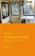 Oliver Dunskus - 88 Temples in 24 Days