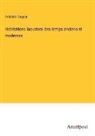 Frédéric Troyon - Habitations lacustres des temps anciens et modernes