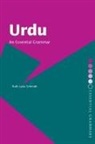 Ruth Laila Schmidt, Schmidt Ruth Laila - Urdu: An Essential Grammar
