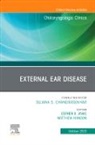 Esther X. Vivas, Matthew Hanson, Esther X Vivas, Esther X. Vivas - External Ear Disease, An Issue of Otolaryngologic Clinics of North America: Volume 56-5