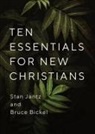Bruce Bickel, Stan Jantz, Stan/ Bickel Jantz - Ten Essentials for New Christians