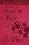 Stormie Omartian - The Power of a Praying Wife